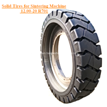 Solid Tires for Sintering Machine 12.00-20 R701